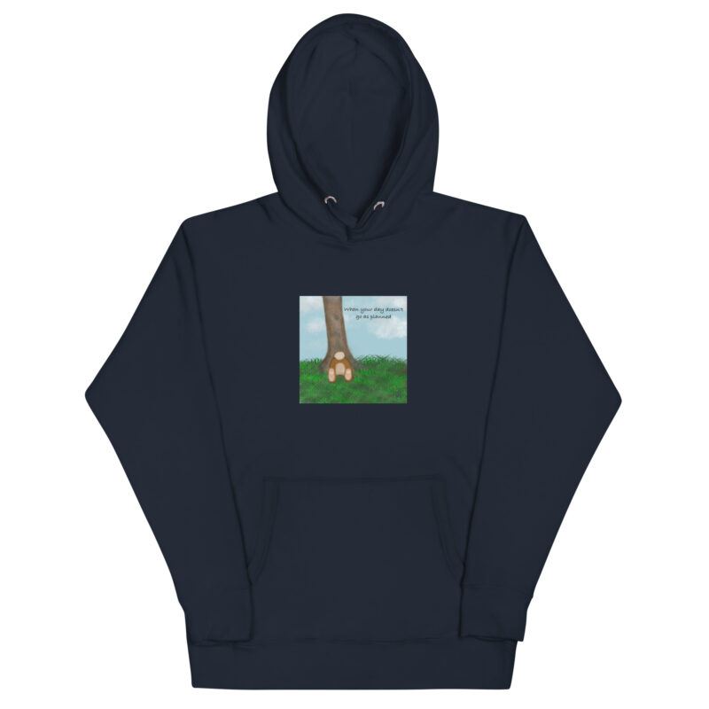 When your day doesn't go as planned Unisex Hoodie - Image 3