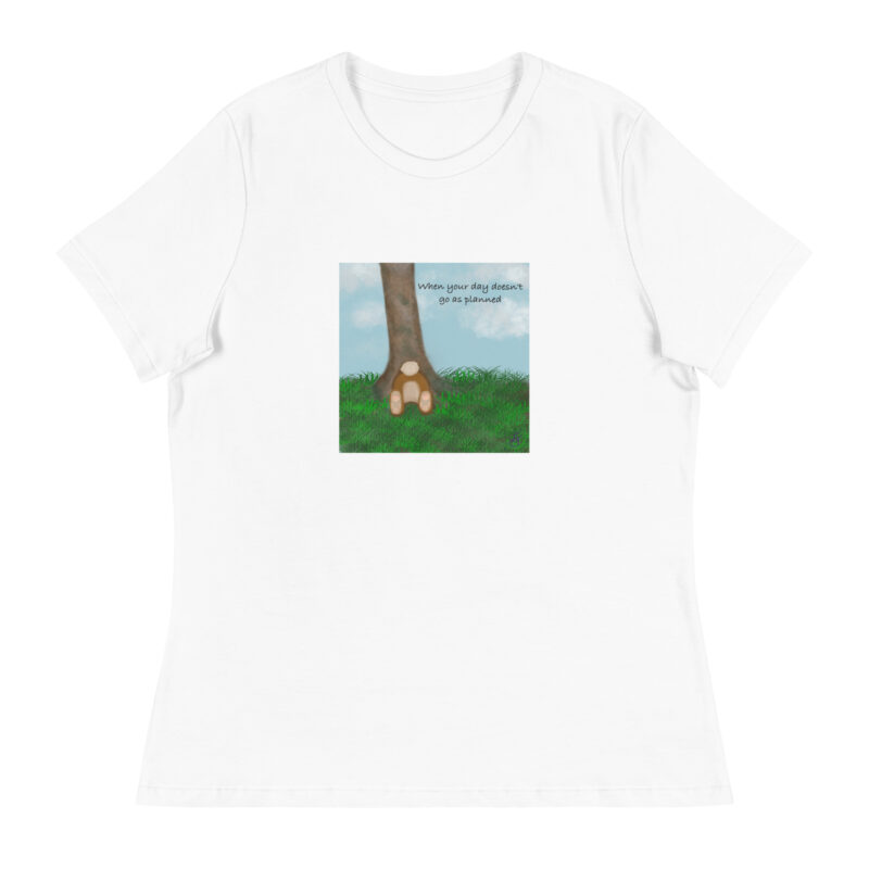 When your day doesn't go as planned Women's Relaxed T-Shirt - Image 11